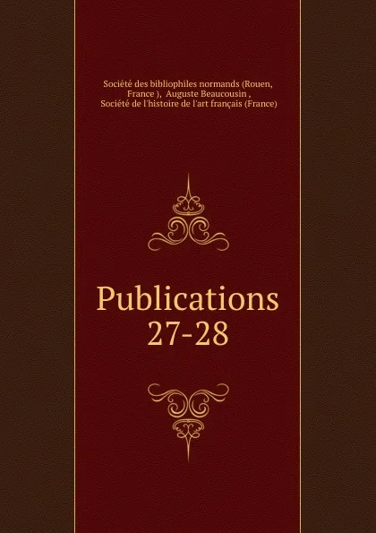 Обложка книги Publications. 27-28, Rouen