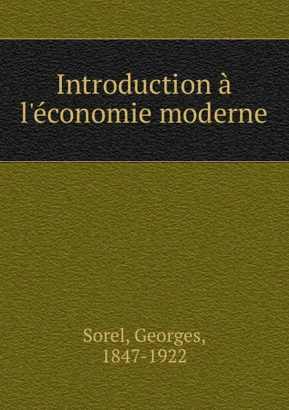 Обложка книги Introduction a l.economie moderne, Georges Sorel