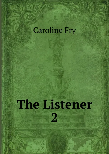 Обложка книги The Listener. 2, Caroline Fry