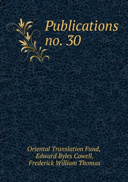 Обложка книги Publications. no. 30, Oriental Translation Fund