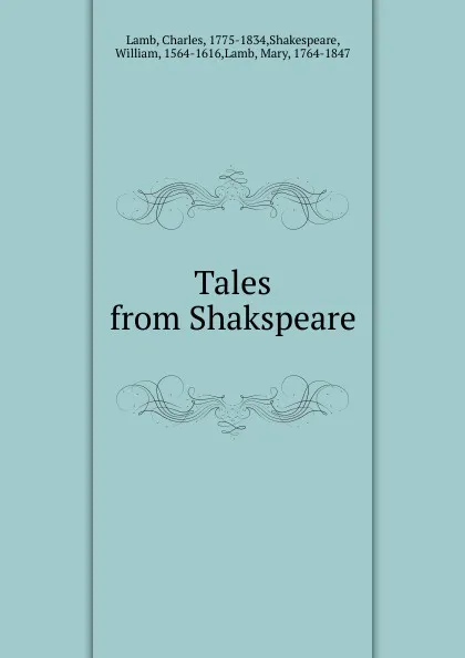 Обложка книги Tales from Shakspeare, Charles Lamb