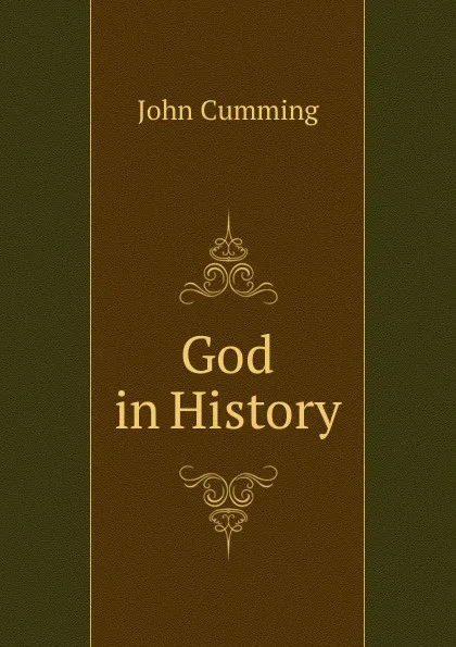 Обложка книги God in History, John Cumming