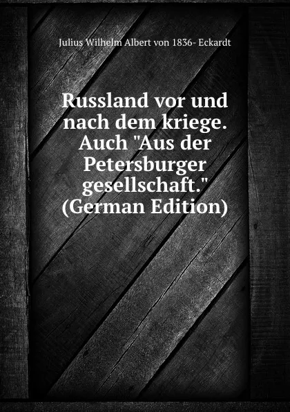 Обложка книги Russland vor und nach dem kriege. Auch 