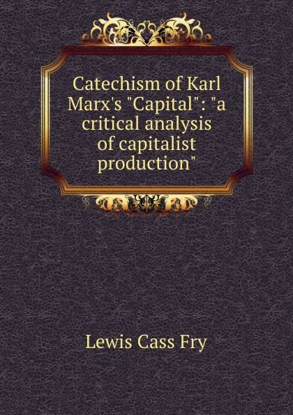 Обложка книги Catechism of Karl Marx.s 