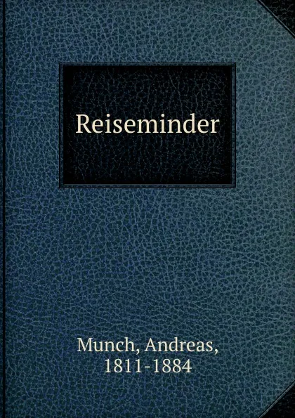 Обложка книги Reiseminder, Andreas Munch