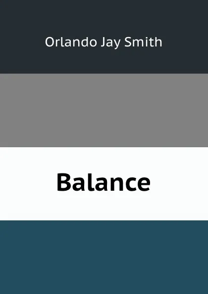 Обложка книги Balance, Orlando Jay Smith