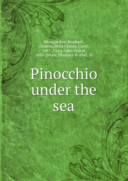 Обложка книги Pinocchio under the sea, Gemma Mongiardini-Rembadi