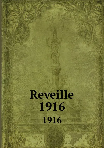 Обложка книги Reveille. 1916, Maryland Agricultural College