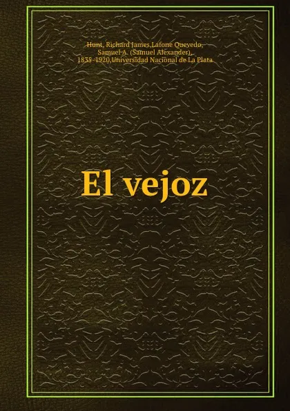 Обложка книги El vejoz, Richard James Hunt