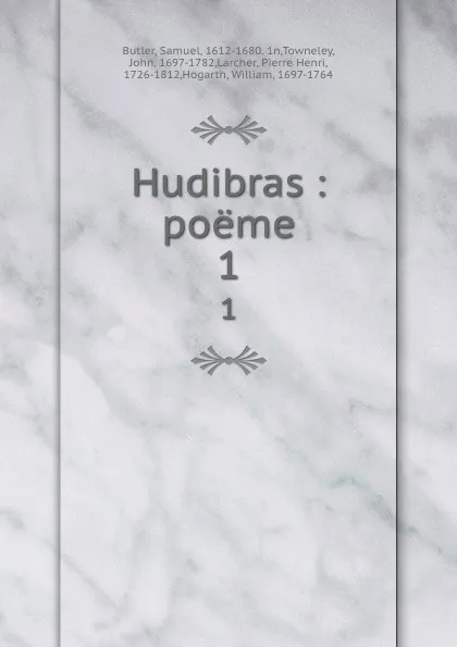 Обложка книги Hudibras : poeme. 1, Samuel Butler