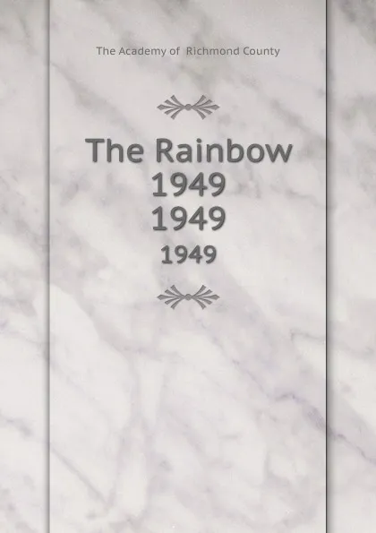 Обложка книги The Rainbow 1949. 1949, The Academy of Richmond County