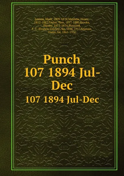 Обложка книги Punch. 107 1894 Jul-Dec, Mark Lemon