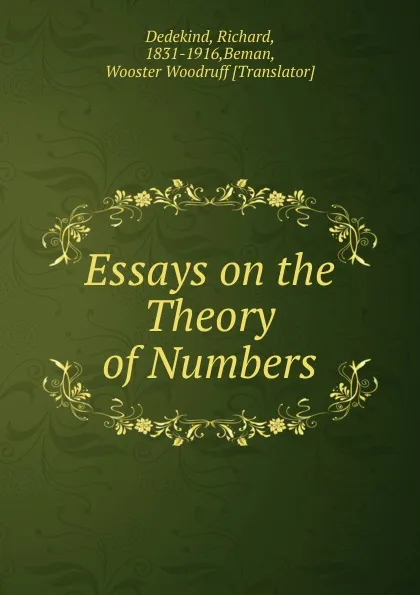 Обложка книги Essays on the Theory of Numbers, Richard Dedekind