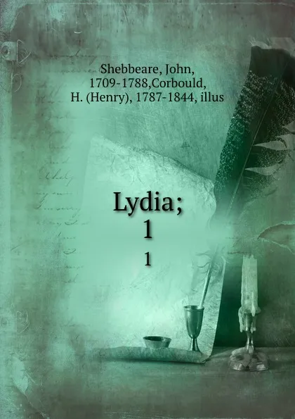 Обложка книги Lydia;. 1, John Shebbeare