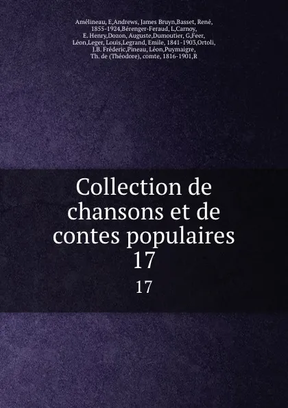 Обложка книги Collection de chansons et de contes populaires. 17, René Basset