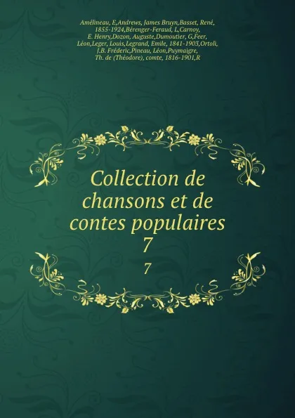 Обложка книги Collection de chansons et de contes populaires. 7, René Basset