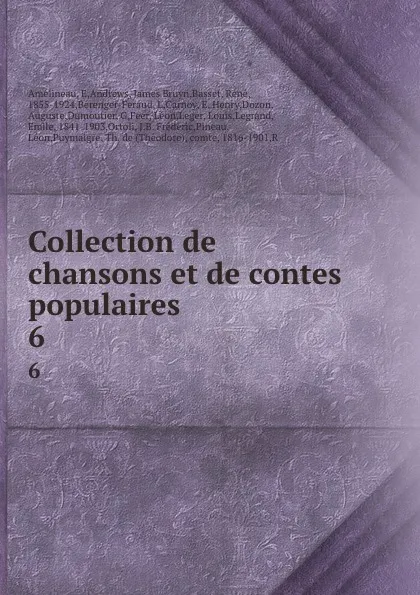 Обложка книги Collection de chansons et de contes populaires. 6, René Basset