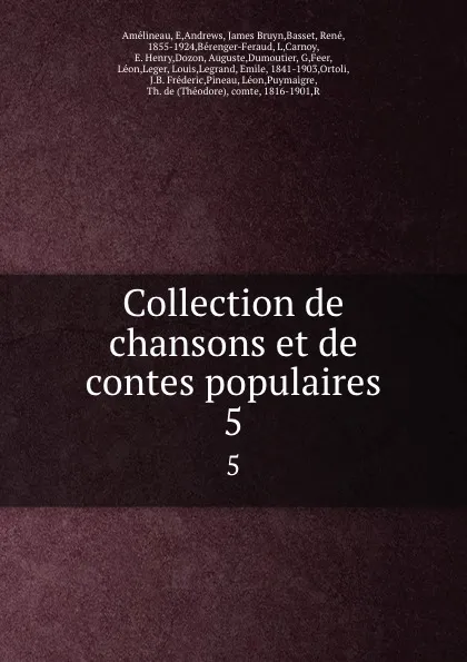 Обложка книги Collection de chansons et de contes populaires. 5, René Basset