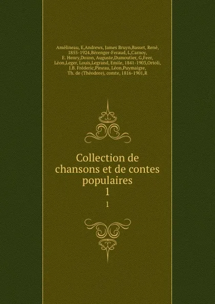 Обложка книги Collection de chansons et de contes populaires. 1, René Basset