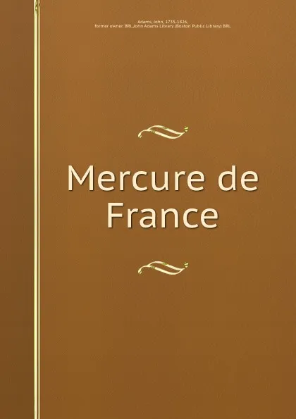 Обложка книги Mercure de France., John Adams