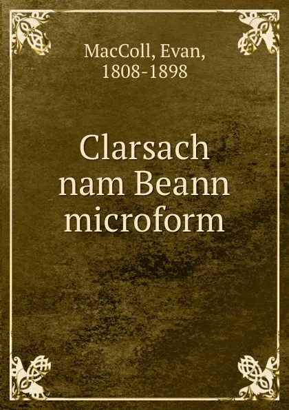 Обложка книги Clarsach nam Beann microform, Evan MacColl