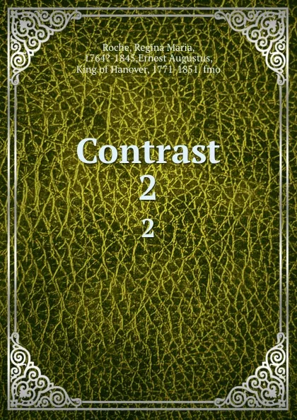 Обложка книги Contrast. 2, Regina Maria Roche