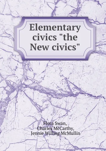 Обложка книги Elementary civics 