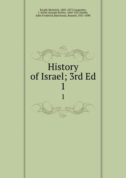 Обложка книги History of Israel; 3rd Ed. 1, Heinrich Ewald