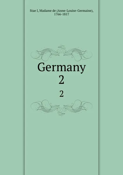 Обложка книги Germany. 2, Anne-Louise-Germaine Staël