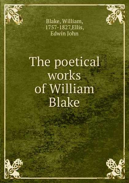 Обложка книги The poetical works of William Blake, William Blake