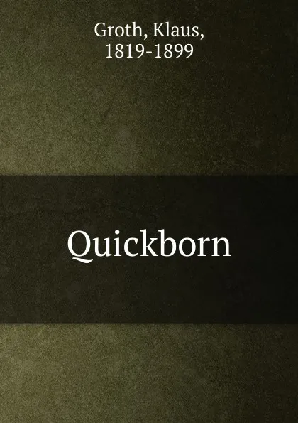 Обложка книги Quickborn, Klaus Groth