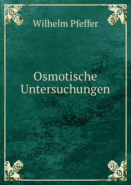 Обложка книги Osmotische Untersuchungen, Wilhelm Pfeffer