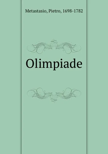 Обложка книги Olimpiade, Pietro Metastasio