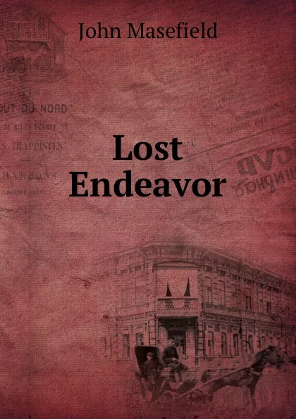 Обложка книги Lost Endeavor, John Masefield