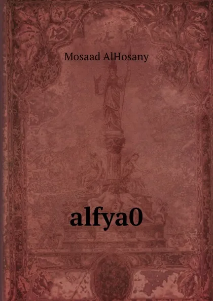 Обложка книги alfya0, Mosaad AlHosany