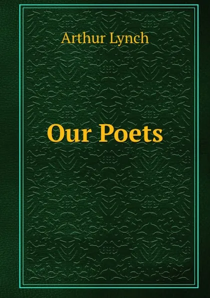 Обложка книги Our Poets, Arthur Lynch