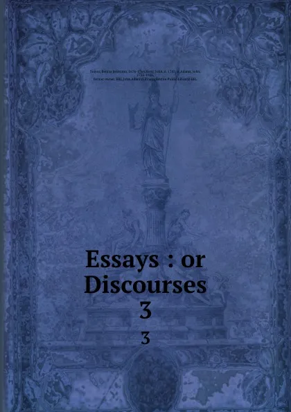 Обложка книги Essays : or Discourses. 3, Benito Jerónimo Feijoo