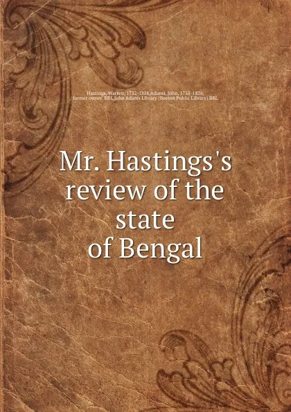 Обложка книги Mr. Hastings.s review of the state of Bengal, Warren Hastings