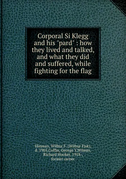 Обложка книги Corporal Si Klegg and his 