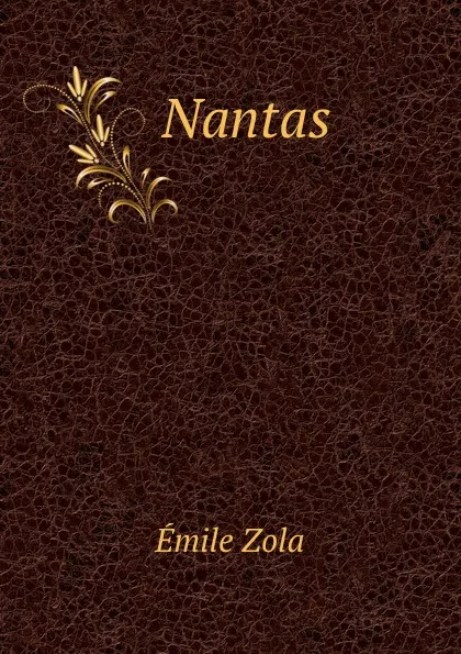 Обложка книги Nantas, Zola Emile