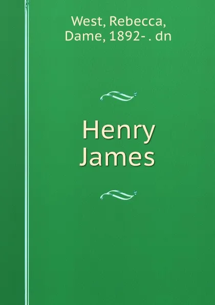 Обложка книги Henry James, Rebecca West