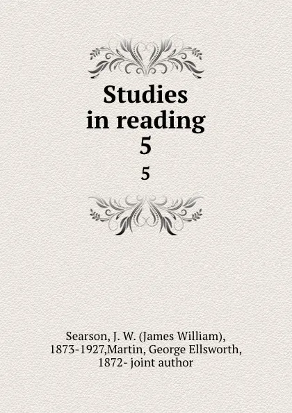 Обложка книги Studies in reading. 5, James William Searson