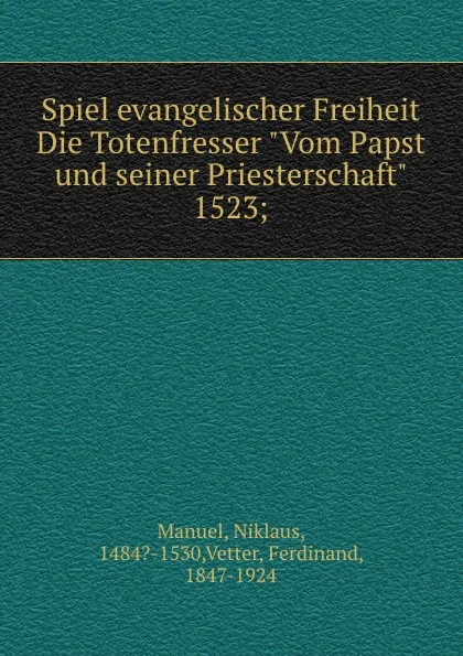 Обложка книги Spiel evangelischer Freiheit Die Totenfresser 