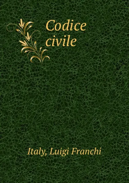 Обложка книги Codice civile, Luigi Franchi Italy