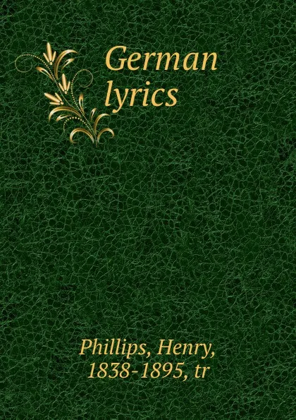 Обложка книги German lyrics, Henry Phillips