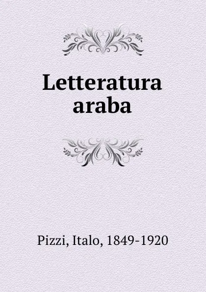 Обложка книги Letteratura araba, Italo Pizzi