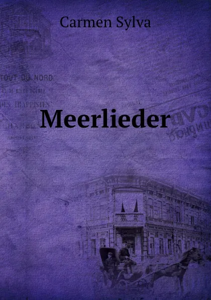 Обложка книги Meerlieder, Carmen Sylva