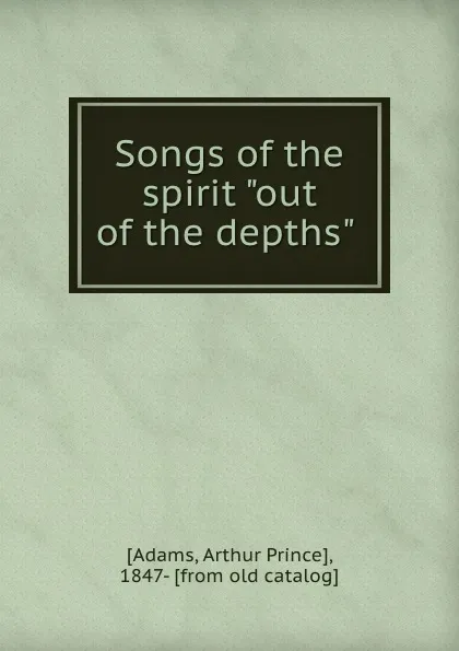 Обложка книги Songs of the spirit 