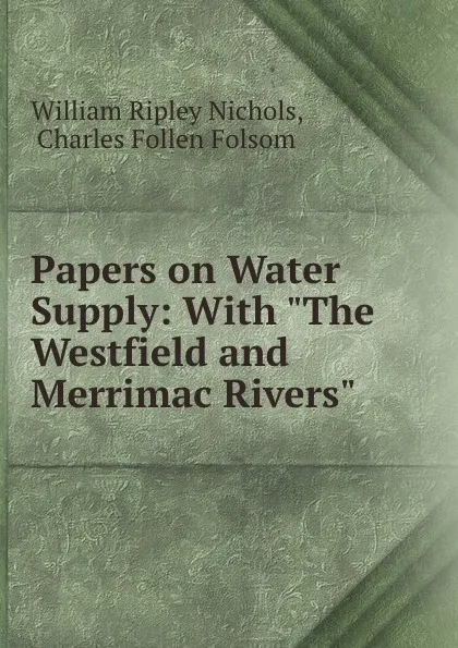 Обложка книги Papers on Water Supply: With 