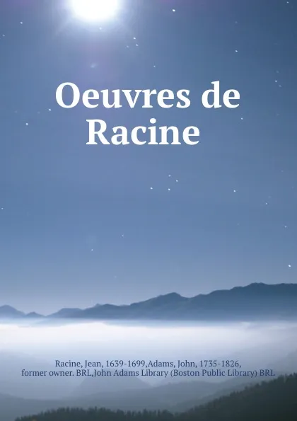 Обложка книги Oeuvres de Racine, Jean Racine